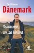 Dänemark - Gekommen, um zu bleiben - Bild 1