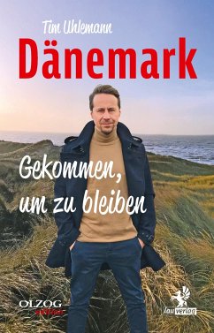 Dänemark - Gekommen, um zu bleiben - Uhlemann, Tim