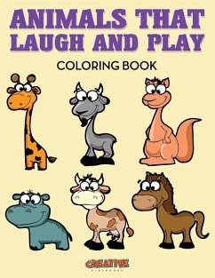 Animals That Laugh and Play Coloring Book - Creative Playbooks