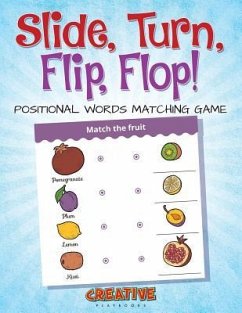 Slide, Turn, Flip, Flop! Positional Words Matching Game - Creative Playbooks