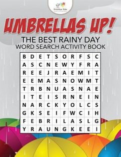 Umbrellas Up! The Best Rainy Day Word Search Activity Book - Kreative Kids