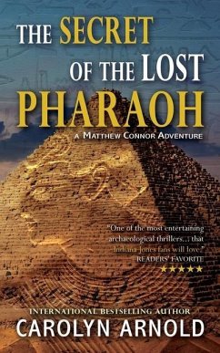 The Secret of the Lost Pharaoh - Arnold, Carolyn