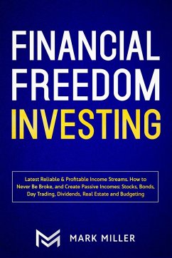 Financial Freedom Investing - Miller, Mark