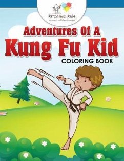 Adventures of a Kung Fu Kid Coloring Book - Kreative Kids