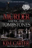 Murder Among The Tombstones
