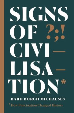 Signs of Civilisation - Michalsen, Bard Borch