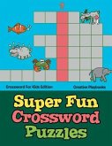 Super Fun Crossword Puzzles - Crossword For Kids Edition