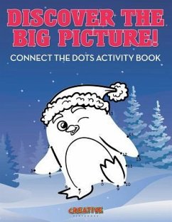 Discover The Big Picture! Connect the Dots Activity Book - Creative Playbooks