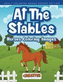 At The Stables, Horses Coloring Images - Adult Coloring Books Horses Edition