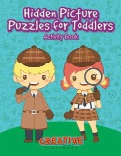Hidden Picture Puzzles for Toddlers Activity Book - Creative Playbooks