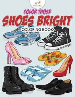 Color Those Shoes Bright Coloring Book - Kreative Kids