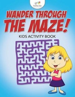 Wander Through the Maze! Kids Activity Book - Kreative Kids