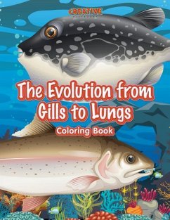 The Evolution from Gills to Lungs Coloring Book - Creative Playbooks