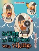 Sailing the High Seas With Vikings Coloring Book