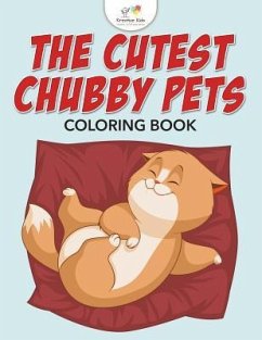 The Cutest Chubby Pets Coloring Book - Kreative Kids