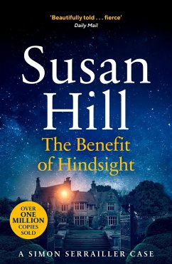 The Benefit of Hindsight - Hill, Susan