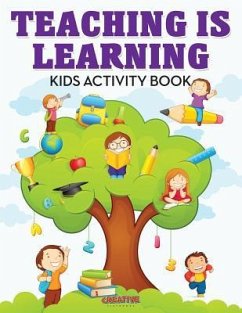 Teaching Is Learning Kids Activity Book - Creative Playbooks