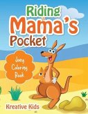 Riding in Mama's Pocket: Joey Coloring Book