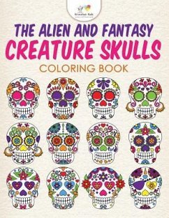 The Alien and Fantasy Creature Skulls Coloring Book - Kreative Kids