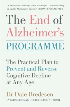 The End of Alzheimer's Programme - Bredesen, Dr Dale