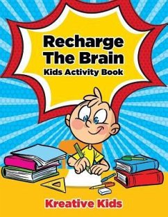 Recharge The Brain Kids Activity Book - Kreative Kids