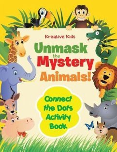 Unmask the Mystery Animals! Connect the Dots Activity Book - Kreative Kids