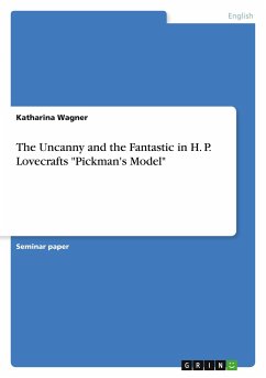 The Uncanny and the Fantastic in H. P. Lovecrafts 