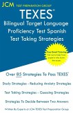TEXES Bilingual Target Language Proficiency Test Spanish - Test Taking Strategies