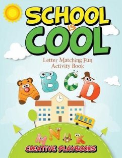 School is Cool Letter Matching Fun Activity Book - Creative Playbooks
