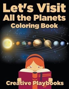 Let's Visit All the Planets Coloring Book - Creative Playbooks