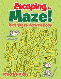 Escaping the Maze! Kids Maze Activity Book - Kreative Kids