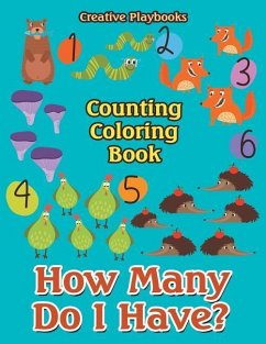 How Many Do I Have? Counting Coloring Book - Creative Playbooks