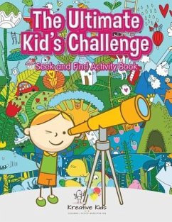 The Ultimate Kid's Challenge: Seek and Find Activity Book - Kreative Kids