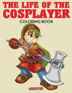 The Life of the Cosplayer Coloring Book - Creative Playbooks
