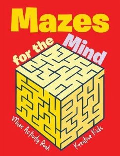 Mazes for the Mind: Maze Activity Book - Kreative Kids