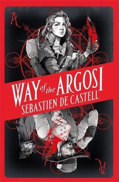 Way of the Argosi - De Castell, Sebastien