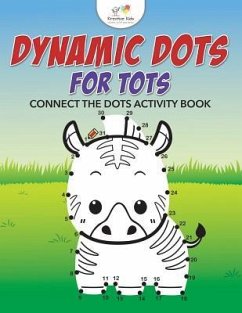 Dynamic Dots for Tots: Connect the Dots Activity Book - Kreative Kids