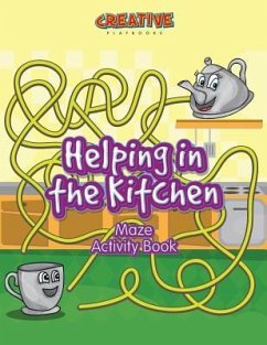 Helping in the Kitchen Maze Activity Book - Creative Playbooks