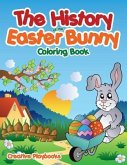The History of the Easter Bunny Coloring Book