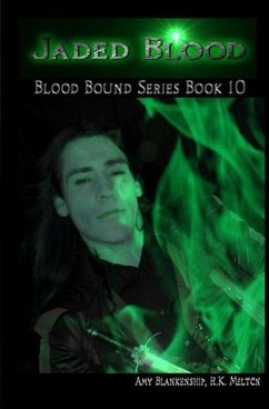 Jaded Blood (Blood Bound Book 10) - Blankenship, Amy