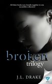 The Broken Trilogy: Books 1-3