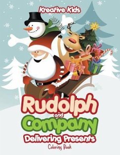 Rudolph and Company Delivering Presents Coloring Book - Kreative Kids
