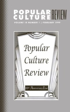 Popular Culture Review: Vol. 10, No. 1, February 1999 - Campbell, Felicia F.