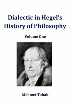 Dialectic in Hegel's History of Philosophy - Tabak, Mehmet