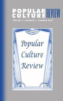 Popular Culture Review: Vol. 11, No. 2, Summer 2000 - Campbell, Felicia F.