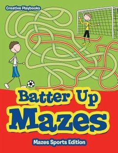 Batter Up Mazes - Mazes Sports Edition - Creative Playbooks