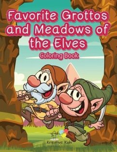 Favorite Grottos and Meadows of the Elves Coloring Book - Kreative Kids