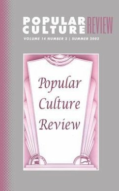 Popular Culture Review: Vol. 14, No. 2, Summer 2003 - Campbell, Felicia F.