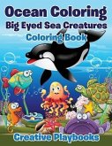 Ocean Coloring: Big Eyed Sea Creatures Coloring Book