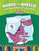 Words and Wheels! Kids Word Wheel Puzzle Book Edition 3